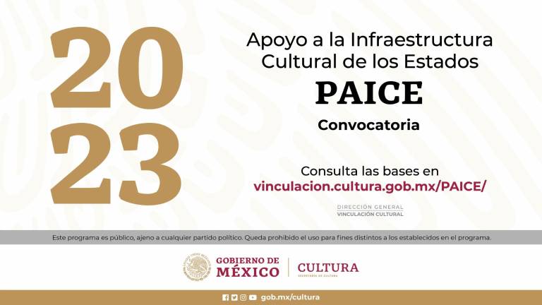 Aún está abierta la convocatoria del Programa de Apoyo a la Infraestructura Cultural de los Estados.