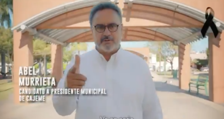Abel Murrieta, candidato asesinado en Sonora, grabó spot contra delincuencia antes de morir