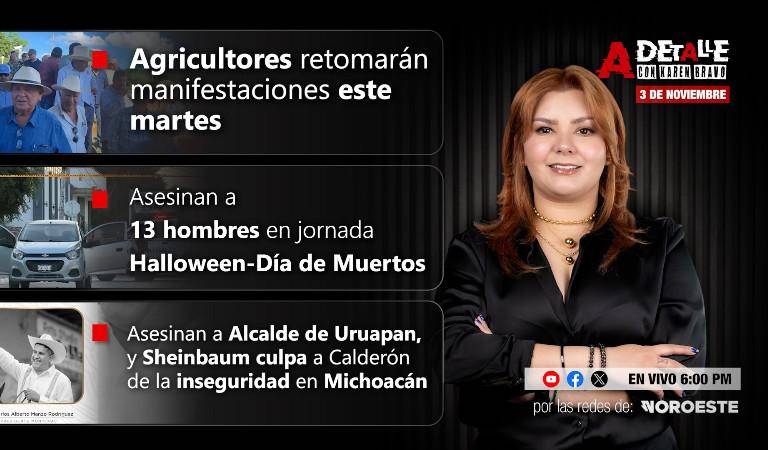 Este lunes A Detalle: Enfrentamiento en Guasave deja 13 abatidos