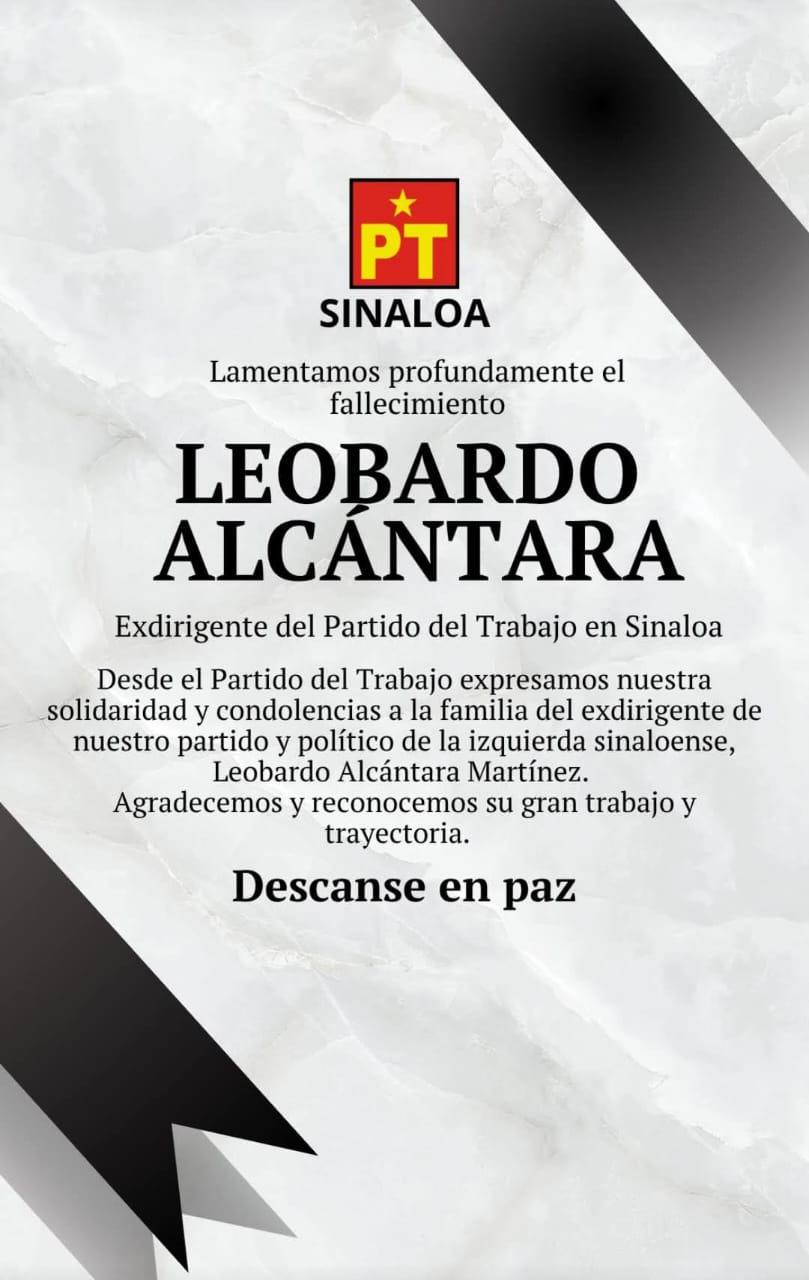 $!Fallece Leobardo Alcántara Martínez, ex dirigente del Partido del Trabajo en Sinaloa