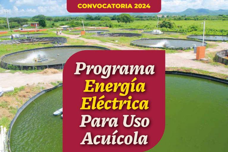 Se abre el periodo de afiliación y renovación del Programa Especial de Energía para el Campo para Uso Acuícola