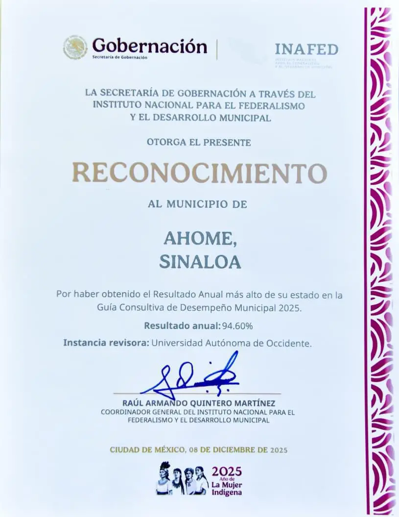 $!Ahome se posiciona como líder estatal en eficiencia gubernamental ante el INAFED