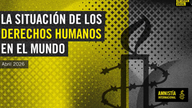 Reporte de Amnistía Internacional México sobre la situación de los derechos humanos.