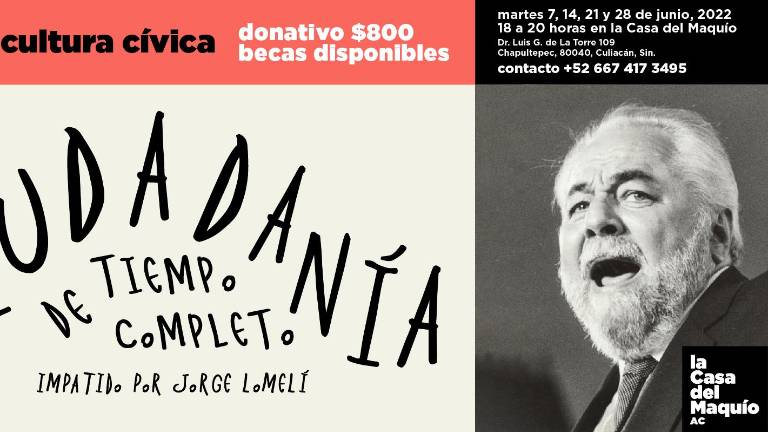 Cada martes de junio se impartirá el taller de Cultura Cívica en la Casa del Maquío.