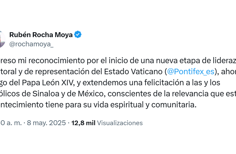 Gobernador de Sinaloa dedica publicación a nuevo Papa León XIV