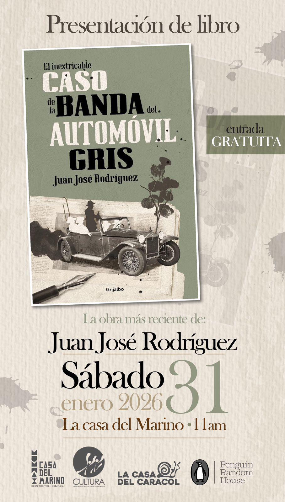 $!Presentará Juan José Rodríguez ‘El inextricable caso de la banda del automóvil gris’