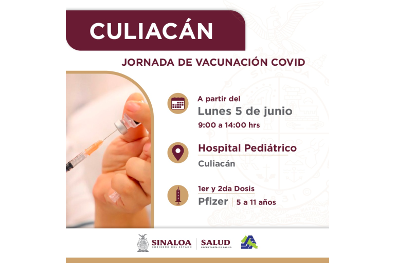 Este lunes, infantes podrán ser vacunados contra el Covid en Culiacán