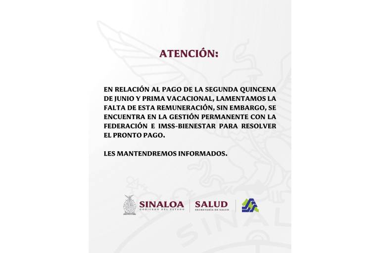 ’Lamentamos la falta de remuneración’, responde Salud Sinaloa a omisión de pago