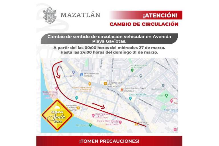 Este miércoles cambiará el sentido de circulación de Avenida Playa Gaviotas en Mazatlán