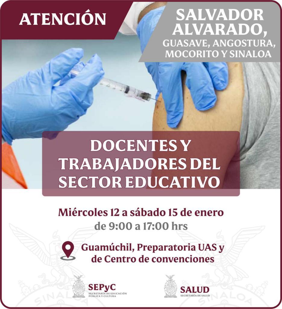 $!Vacunación contra Covid para docentes en Sinaloa será del 12 al 15 de enero, anuncia SEPyC