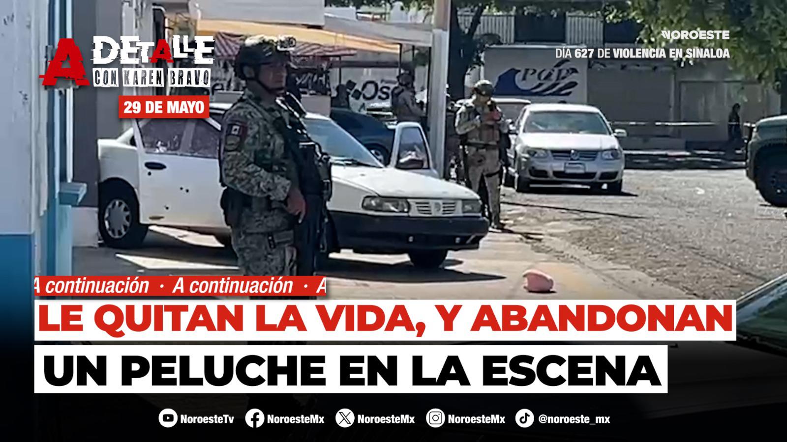 #EnVivo | Este viernes A Detalle: Reportan una persona sin vida, persecuciones y casas baleadas, en Sinaloa